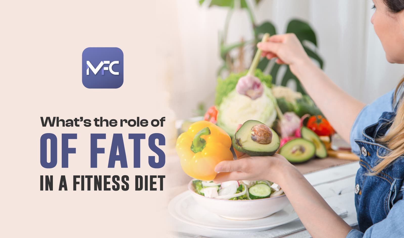 role of fats in a fitness diet