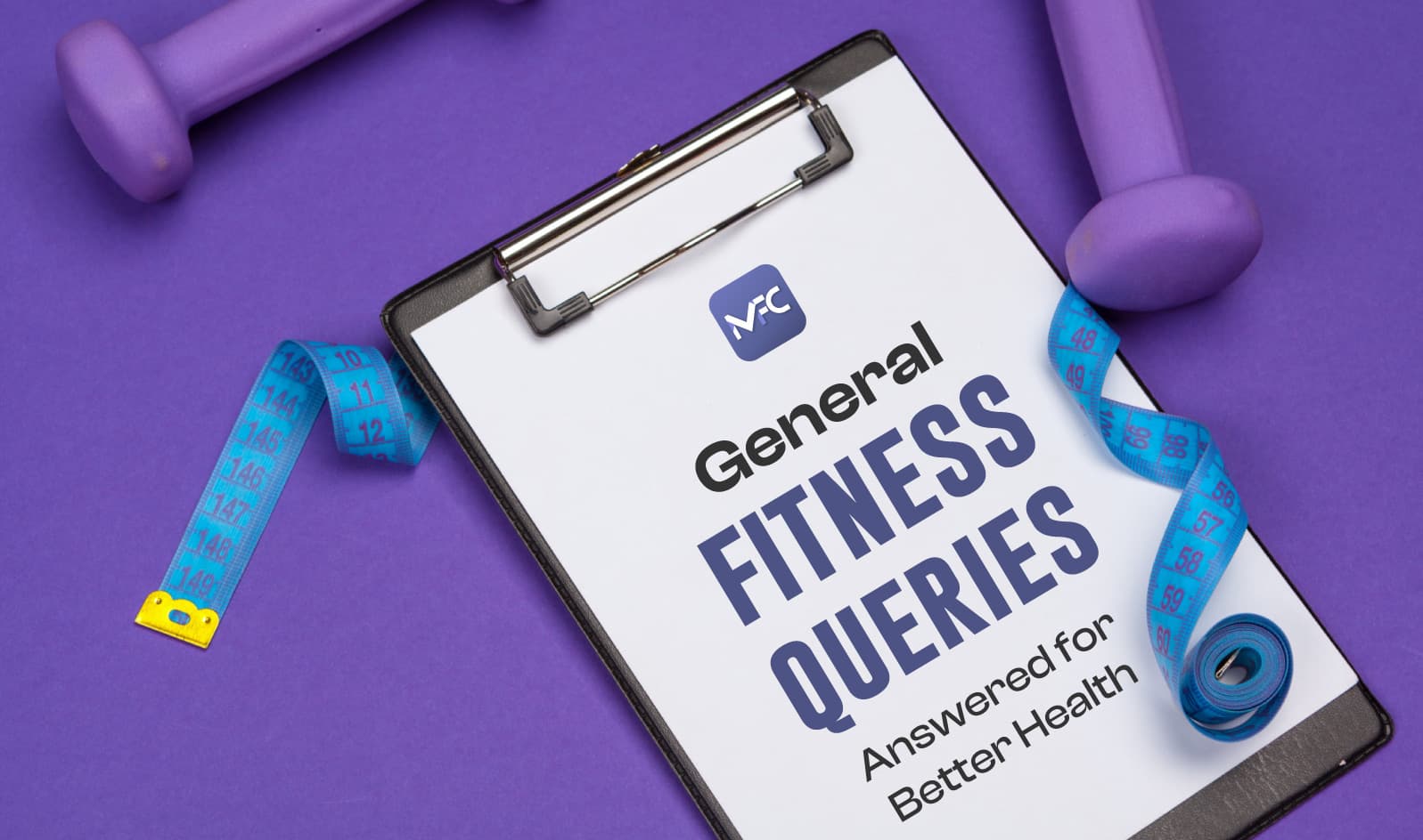 General Fitness Queries