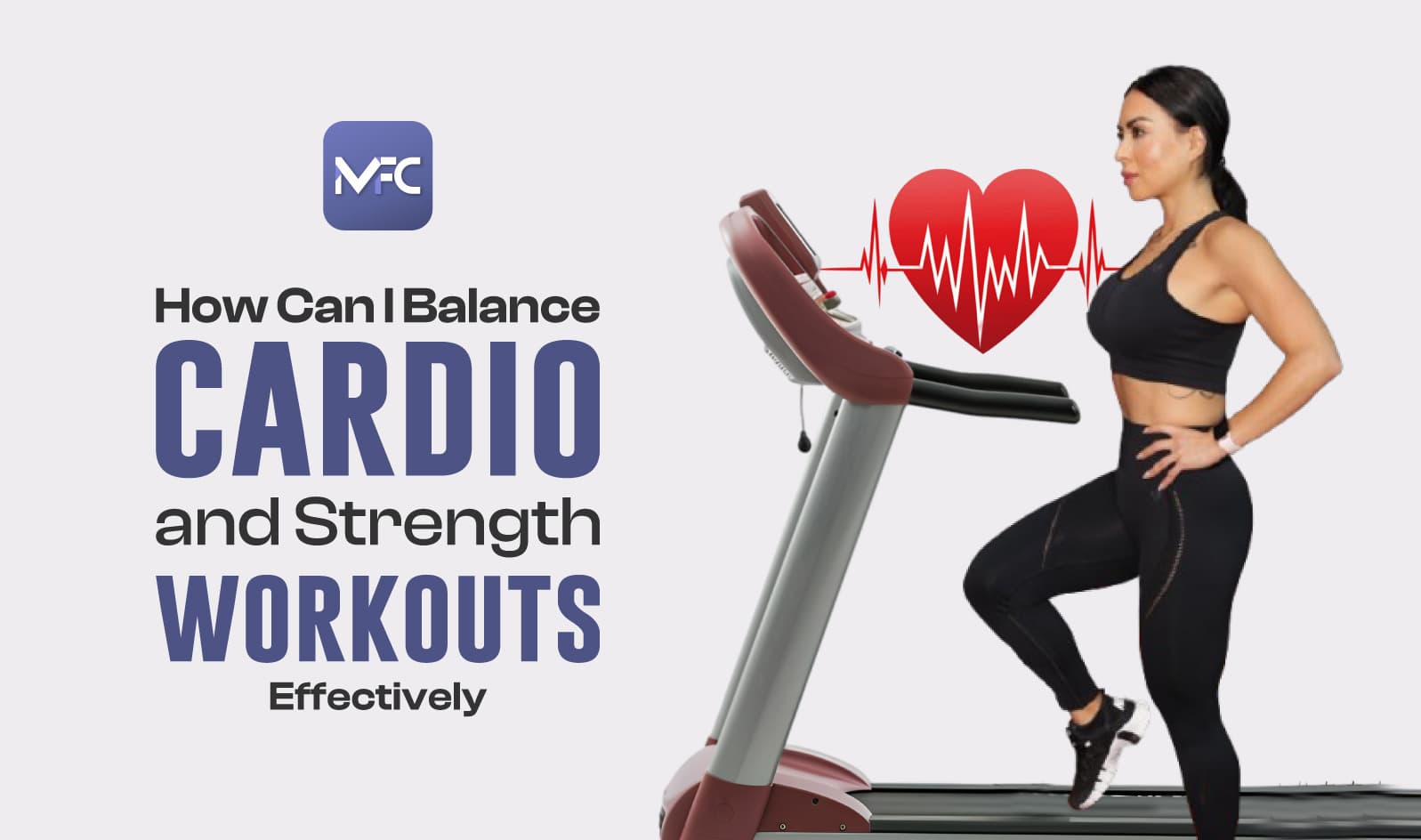 how can i balance cardio and strength workouts effectively