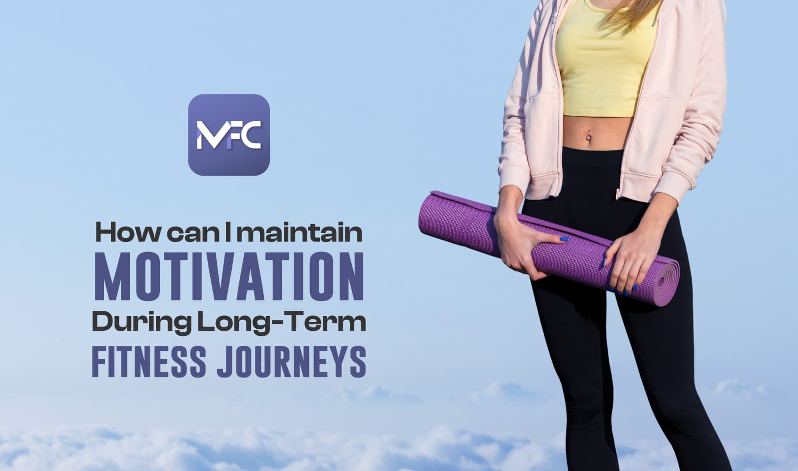 motivation during long term fitness journeys