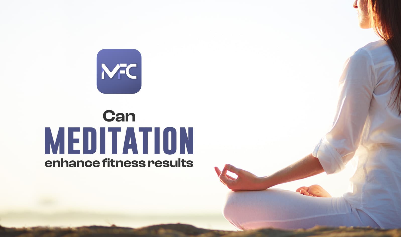 can meditation enhance fitness results
